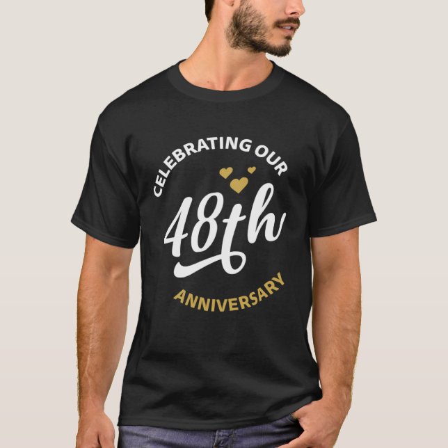 Högtidlighållande av vår 48-årsdag, 48-årsjubileum t shirt (Framsida)