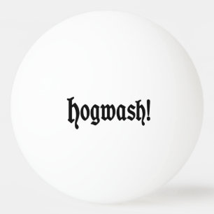 Hogtvätt! Pingisboll