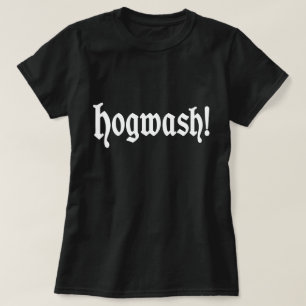 Hogtvätt! T Shirt