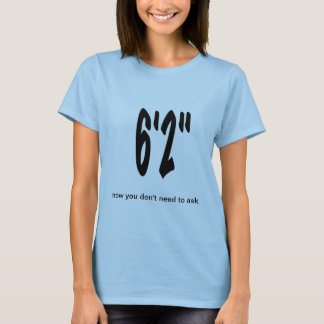 Högväxt personT-tröja 6' 2", T-shirt