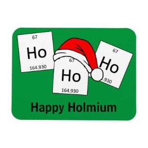 HoHo Holmium Chemistry Inslag jul Pun Magnet