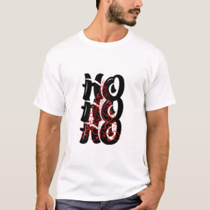 HOHOHO - CHRISTMAS T SHIRT