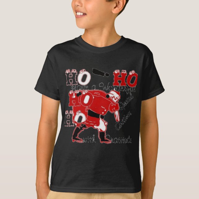 HOHOHO har en underbar jul med tacksamhet Tee Shirt (Framsida)