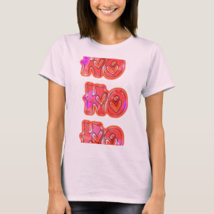 Hohoho! Stil: Kvinnor i handmiljö T-Shirt