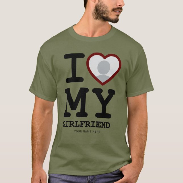 Höj Grönt I Kärlek min flickväns fototext T Shirt (Framsida)
