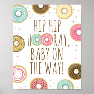 Höj Hooray Baby på det sätt på vilket donut babysk Poster