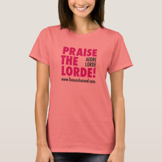 Höj Lorde! T-shirt