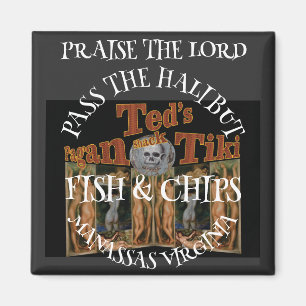 Höjd Lord Ted's Pagan Tiki Shack Magnet