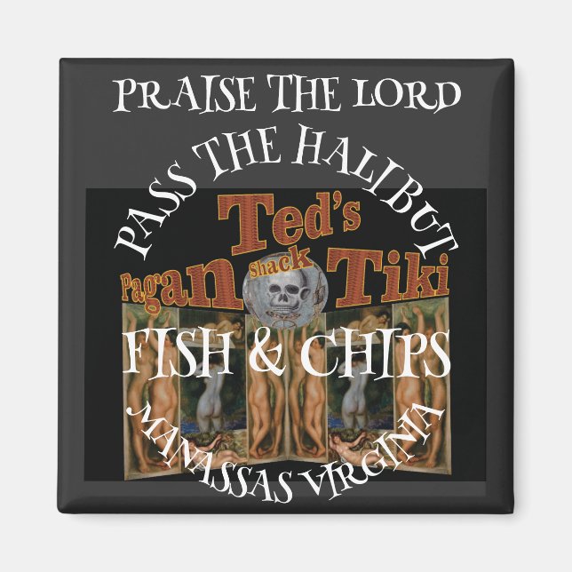 Höjd Lord Ted's Pagan Tiki Shack Magnet (Framsidan)