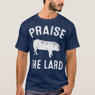 Höjd med Lard T Shirt