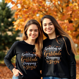 Höjd och Stressat Thanksgiving T Shirt