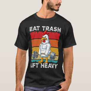 Höjdträning för kyckling (Gym) Eat Sopor Hiss Heav T Shirt