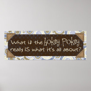 Hokey Pokey Print Poster