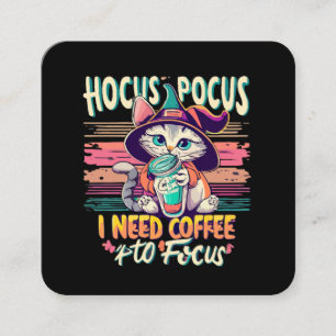 Hokus Fokus - jag behöver kaffe för att fokusera Fyrkantigt Visitkort