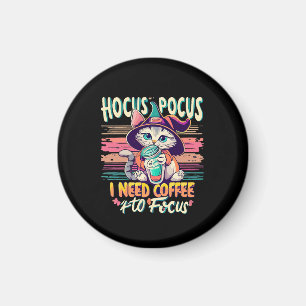 Hokus Fokus - jag behöver kaffe för att fokusera Magnet