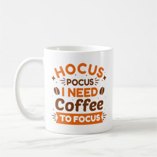 Hokus Pokus Jag Behöver Kaffe För Att Fokusera Kaffemugg