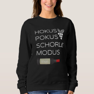Hokus Pokus Schorle Mode Vin Drinks Vin Festival T Shirt