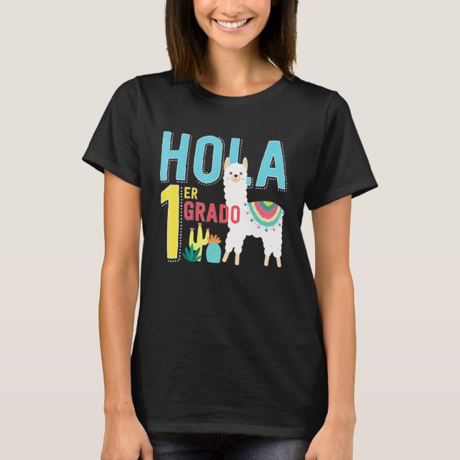 Hola 1 er Primer Grado Llama Back to school Spanis T Shirt (Framsida)