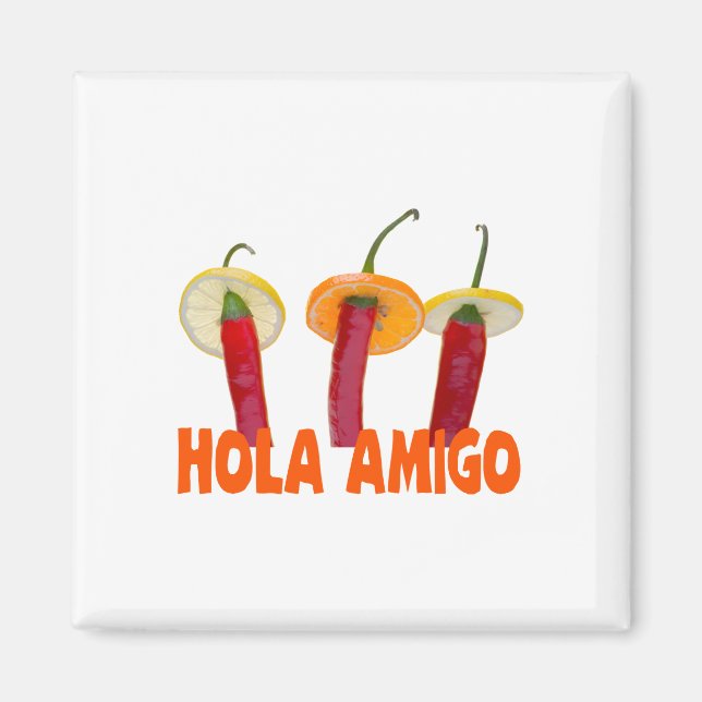 Hola Amigo Magnet (Framsidan)