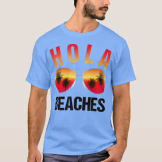 Hola Beache Funny Beach Vacation Summer Tank Top T Shirt