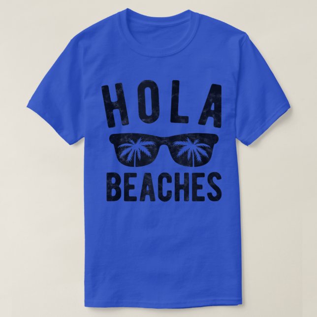 Hola Beacher Funny Beach Vacation Manar Kvinnor  T Shirt (Design framsida)
