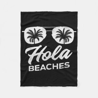 Hola Beacher Funny Beach Vacation Manar Women Span Fleecefilt