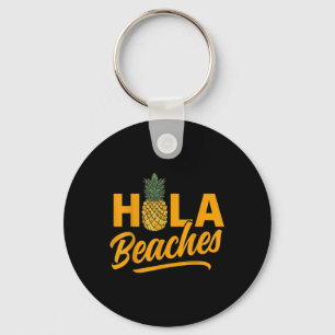 Hola Beacher Funny Pineapple Summer Nyckelring