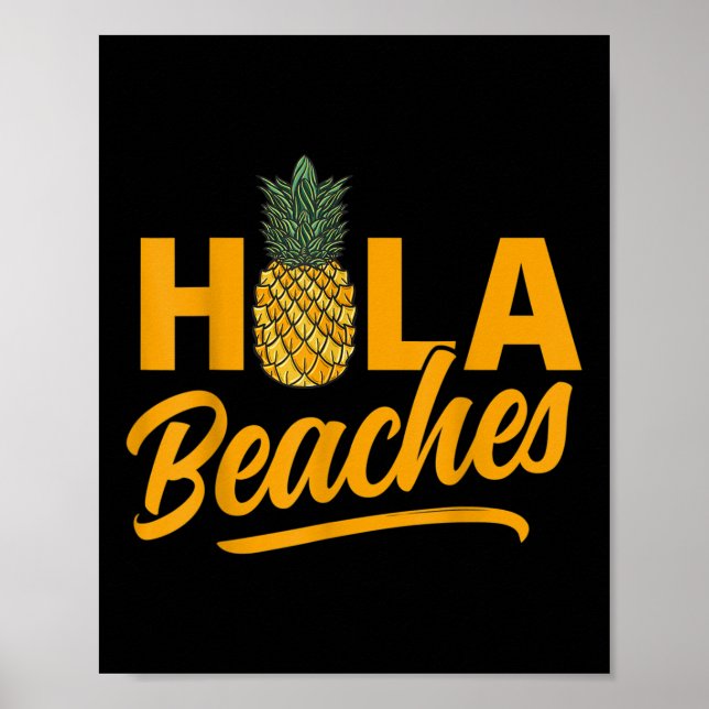 Hola Beacher Funny Pineapple Summer Poster (Framsidan)