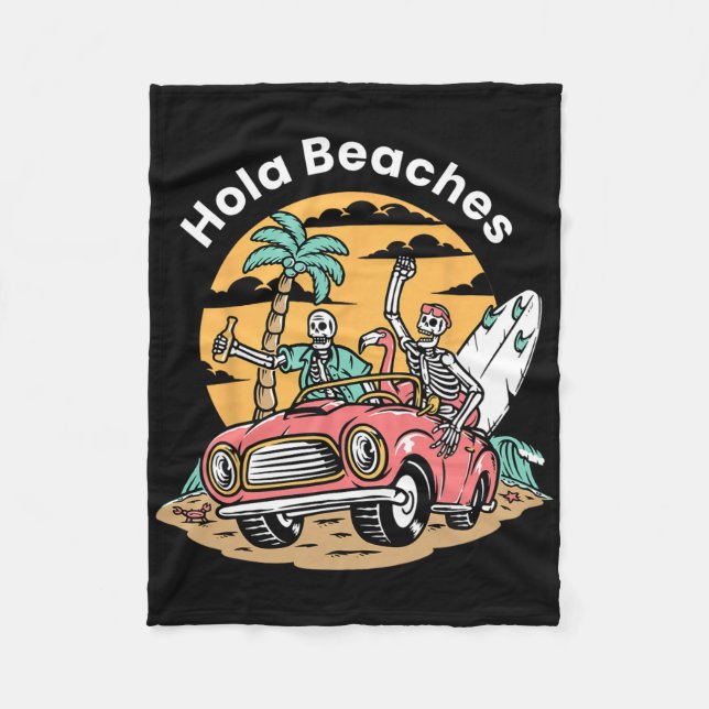 Hola Beacher Funny sommarvakation Skeleton Coffin Fleecefilt (Framsidan)