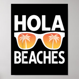 Hola Beacher Handflatan Träd Sungles Summer Vacati Poster
