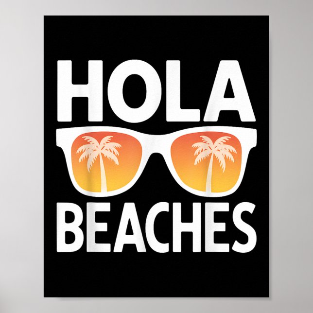Hola Beacher Handflatan Träd Sungles Summer Vacati Poster (Framsidan)