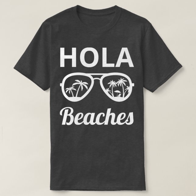 Hola Beacher III T Shirt (Design framsida)