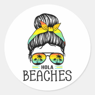 Hola Beacher - Lårdag för Beach Vacation Sommar fö Runt Klistermärke
