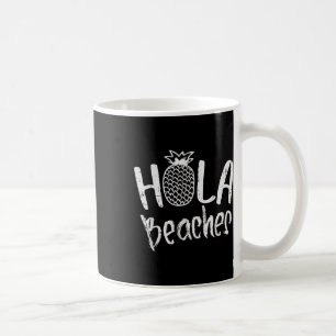 Hola Beacher Pineapple Funny Tropical Summer Vacat Kaffemugg