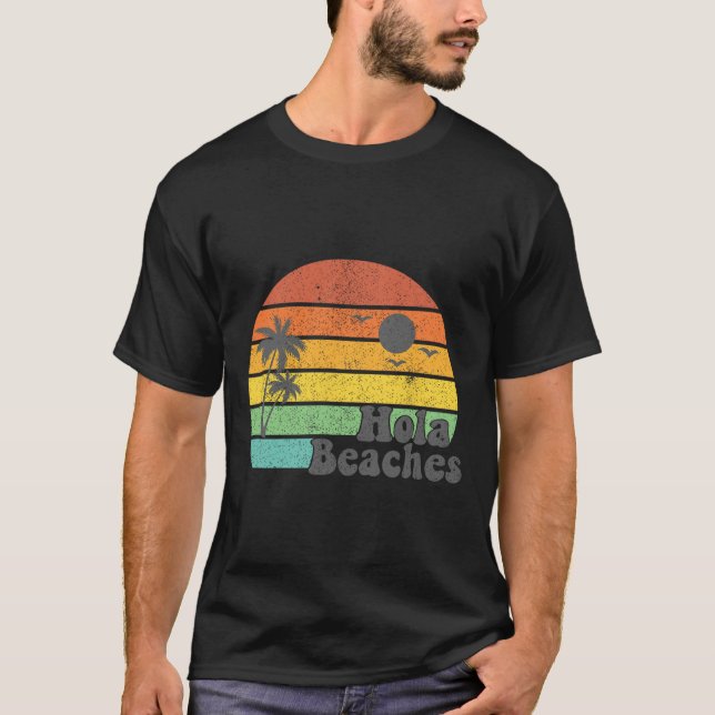 Hola Beacher Retro Beach Vacation, sommarcitat Wom T Shirt (Framsida)