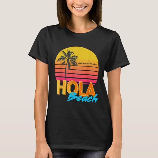 Hola Beacher Sommar Vacation T Shirt (Framsida)
