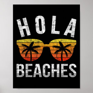 Hola Beacher Tanktop Funny Beach Vacation Shirt S Poster