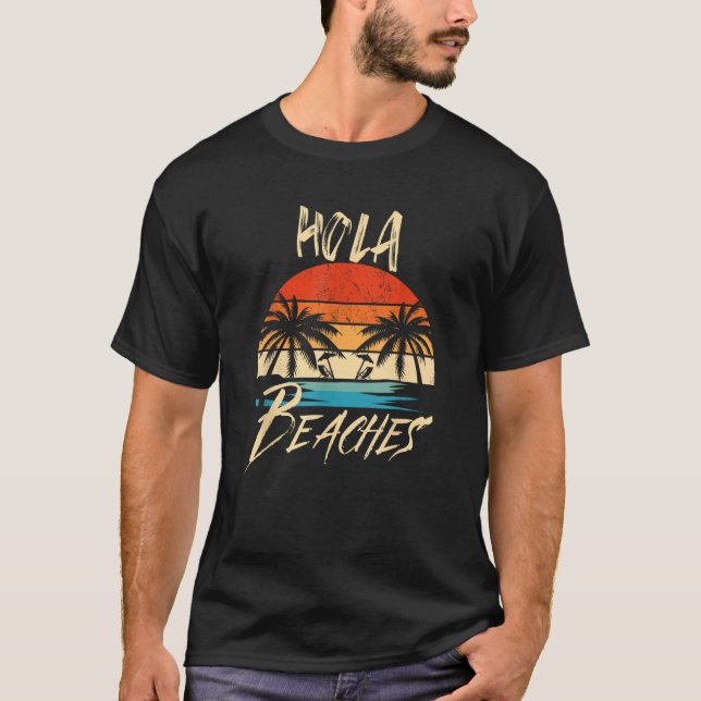 Hola Beacher Tanktop Funny Beach Vacation Summer T Shirt (Framsida)