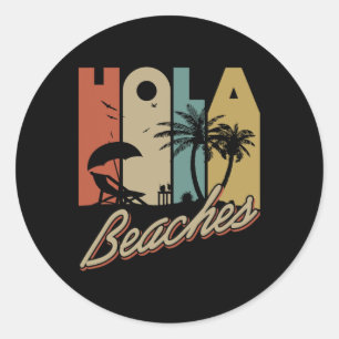 Hola Beacher Tropical Summer Vacay Group Meme Roli Runt Klistermärke