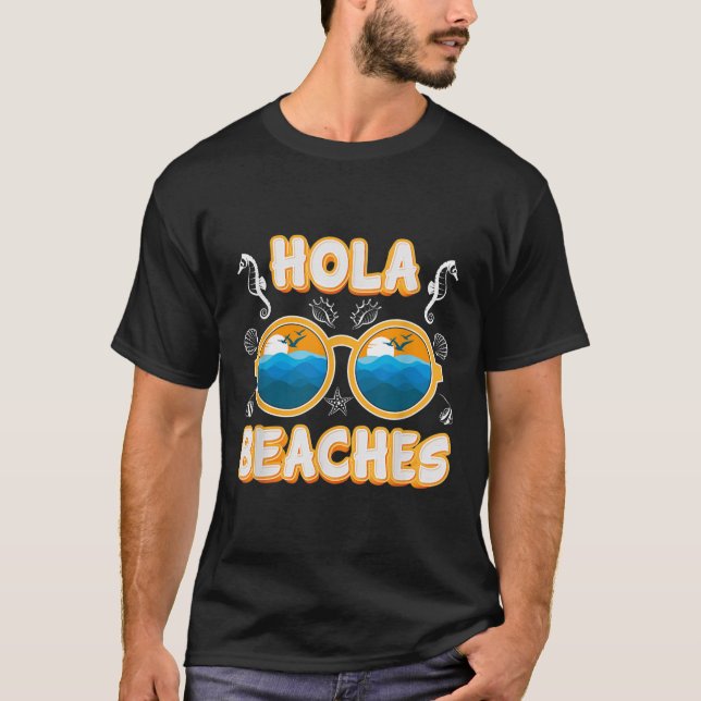 Hola Beacher Vacation T Shirt (Framsida)