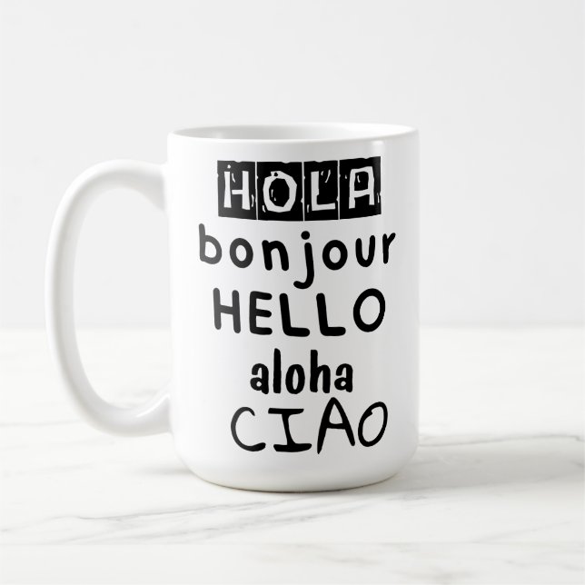 Hola Bonjour Hello Aloha Ciao Kaffemugg (Vänster)