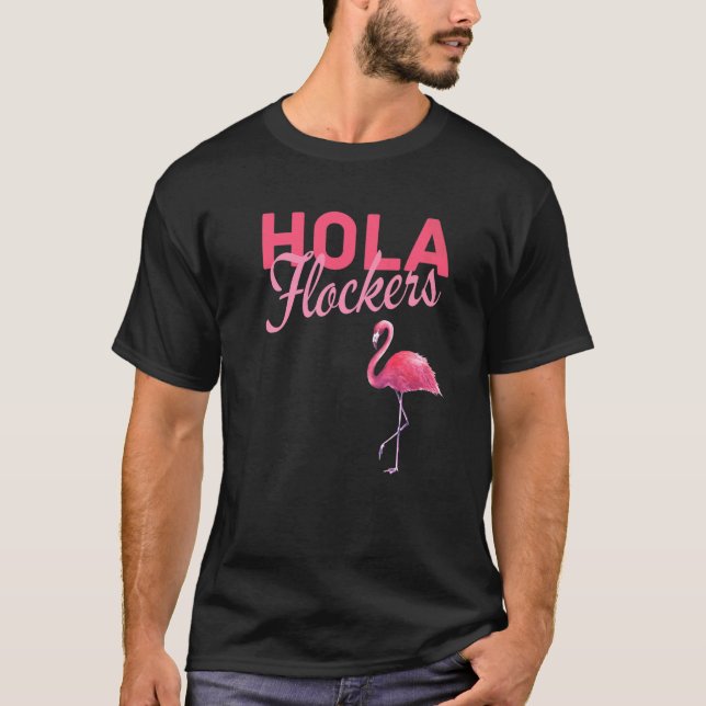 Hola Flockers Flamingo T Shirt (Framsida)
