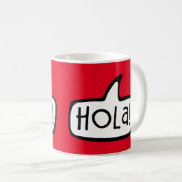 Hola! Hej på spanska, katalanska, Spanien Kaffemugg
