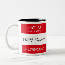 "Hola Me Llamo" Profe Spain Teacher Gift Mugg