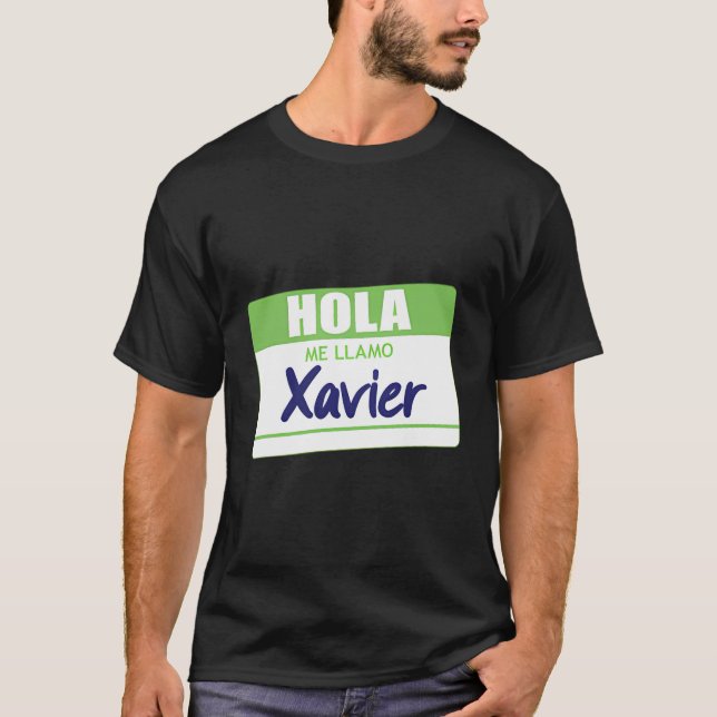 Hola Me Llamo Xavier Spain Namn bricka Work School T Shirt (Framsida)