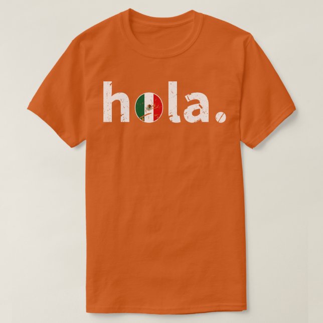 Hola Mexican T Shirt (Design framsida)