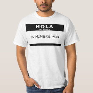 hola mig llamo t shirt