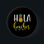 Hola Pineapple Bachelorette Beacher Summer Vacatio Knapp<br><div class="desc">Hola Pineapple Bachelorette Beacher Summer Vacation</div>
