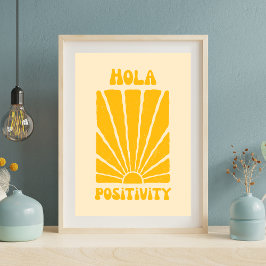 Hola-position - Retro Sunshine Motivational Post Poster