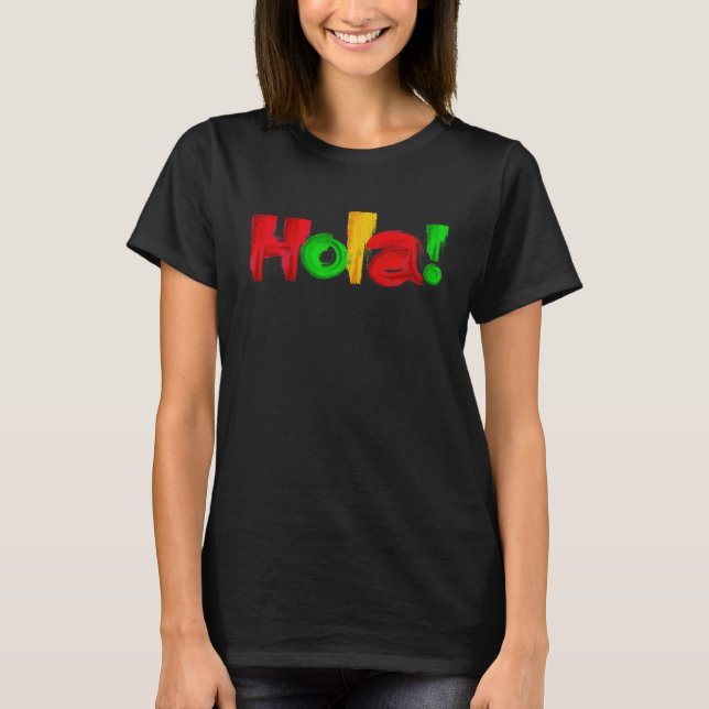 Hola Retro Cute Colorful Lettering Apparel Souveni T Shirt (Framsida)